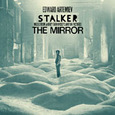 ORIGINAL SOUND TRACK - STALKER / THE MIRROR (Disco Vinilo LP)