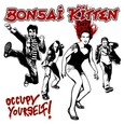 BONSAI KITTEN - OCCUPY YOURSELF (Compact Disc)