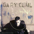 CLAIL, GARY - KEEP THE FAITH (Compact Disc)