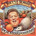 CLOWER, JERRY - PEACHES & POSSUMS (Compact Disc)