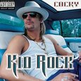 KID ROCK - COCKY (Compact Disc)