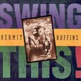 RUFFINS, KERMIT - SWING THIS (Compact Disc)