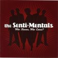 SENTI-MENTALS - WHO KNOWS, WHO CARES? (Compact Disc)