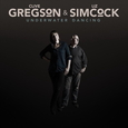GREGSON, CLIVE - UNDERWATER DANCING (Compact Disc)