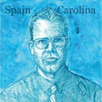 SPAIN - CAROLINA (Compact Disc)