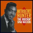 HUNTER, HERBERT - ROCKIN' SPA MASTERS (Compact Disc)