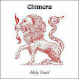 CHIMERA - HOLY GRAIL (Compact Disc)