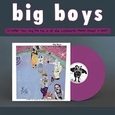 BIG BOYS - NO MATTER HOW LONG THE LINE -LTD- (Disco Vinilo LP)