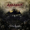 ASSASSIN - SKULLBLAST (Compact Disc)