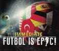 IMMEDIATE - FUTBOL IS EPIC! (Compact Disc)