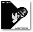 TROSTEL, ROLF - TWO FACES (Disco Vinilo LP)