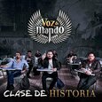 VOZ DE MANDO - CLASE DE HISTORIA (Compact Disc)