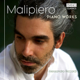 RICCARDI, ALESSANDRO - MALIPIERO: PIANO WORKS (Compact Disc)