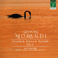 MORANDI , GIOVANNI - COMPLETE ORGAN WORKS VOL. 5 - LUCA SARTO (Compact Disc)