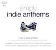 VARIOS ARTISTAS - SIMPLY INDIE ANTHEMS (Compact Disc)