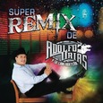 URIAS, ADOLFO & SU LOBO N - SUPER REMIX DE (Compact Disc)