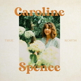 SPENCE, CAROLINE - TRUE NORTH -HQ- (Disco Vinilo LP)