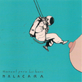 MALACARA - MANUAL PARA LOS LUNES (Compact Disc)