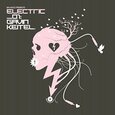 KEITEL, GAVIN - ELECTIC VOLUME 01 (Compact Disc)