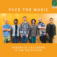 CALCAGNO, FEDERICO  - FACE THE MUSIC (Compact Disc)