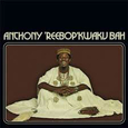 BAH, ANTHONY -REEBOP' KWAKU- - ANTHONY 'REEBOP' KWAKU BAH (Disco Vinilo LP)