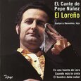 EL LOREÑO - CANTE DE PEPE NÚÑEZ (Compact Disc)