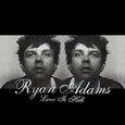 ADAMS, RYAN - LOVE IS HELL (PART 1 & 2 ) (Compact Disc)