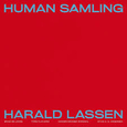 HARALD LASSEN - HUMAN SAMLING (Disco Vinilo LP)