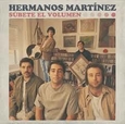 HERMANOS MARTINEZ - SÚBETE EL VOLUMEN (Compact Disc)