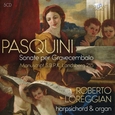 PASQUINI, BERNARDO - SONATE PER GRAVECEMBALO (Compact Disc)