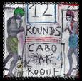 CABO SAN ROQUE - 12 ROUNDS (Compact Disc)