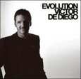 DIEGO, VICTOR DE - EVOLUTION (Compact Disc)