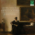 BENATTI, CARLO - PORTRAITS OF WOMEN: MUSIC FOR PIANO FOUR (Compact Disc)