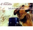 EL PONT D'ARCALIS - DEL PIRINEU ESTANT        (Compact Disc)