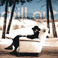 HOOKER, JOHN LEE - CHILL OUT (Compact Disc)