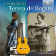 ROGATIS, TERESA DE - A TRIBUTE TO TERESA DE RO (Compact Disc)