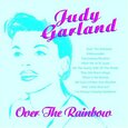 GARLAND, JUDY - OVER THE RAINBOW (Compact Disc)