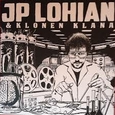 LOHIAN, JP & KLONEN KLANA - JP LOHIAN & KLONEN KLANA (Compact Disc)