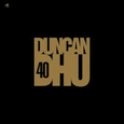 DUNCAN DHU - 40 ANIVERSARIO (Compact Disc)