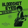 BLOODSHOT EYES - BAD BLOOD -SLIPCASE- (Compact Disc)