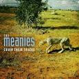 MEANIES - COVER THEIR TRACKS (Compact Disc)