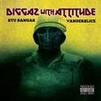 STU BANGAS/ERIC VANDERSLI - DIGGAZ WITH ATTITUDE (Compact Disc)