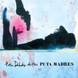 DOHERTY, PETE - PETE DOHERTY & THE PUTA MADRES + DVD (Compact Disc)