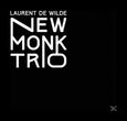 WILDE, LAURENT DE - NEW MONK TRIO (Compact Disc)