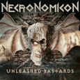 NECRONOMICON - UNLEASHED BASTARDS (Compact Disc)