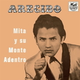 MITA Y SU MONTE ADENTRO - ARECIBO -HQ- (Disco Vinilo LP)