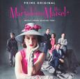 Bande Originale - MARVELOUS MRS. MAISEL SEASON 2 (Compact Disc)