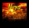 NINJA - INTO THE FIRE (Compact Disc)