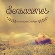 CANDEL, SALVADOR - SENSACIONES (Compact Disc)