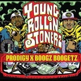 PRODIGY X BOOGZ BOOGETZ - YOUNG ROLLIN STONERZ (Compact Disc)